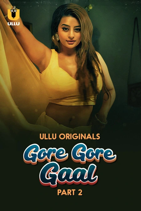 Gore Gore Gaal Part 2 (2025) S01 Ullu Hindi Originals Web Series HDRip Movie Poster - CineFreak
