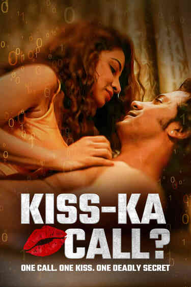 KISS KA CALL (2025) Hindi Movie Poster - CineFreak