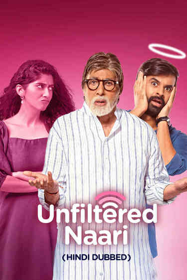Unfiltered Naari (2025) Hindi SM Movie Poster - CineFreak