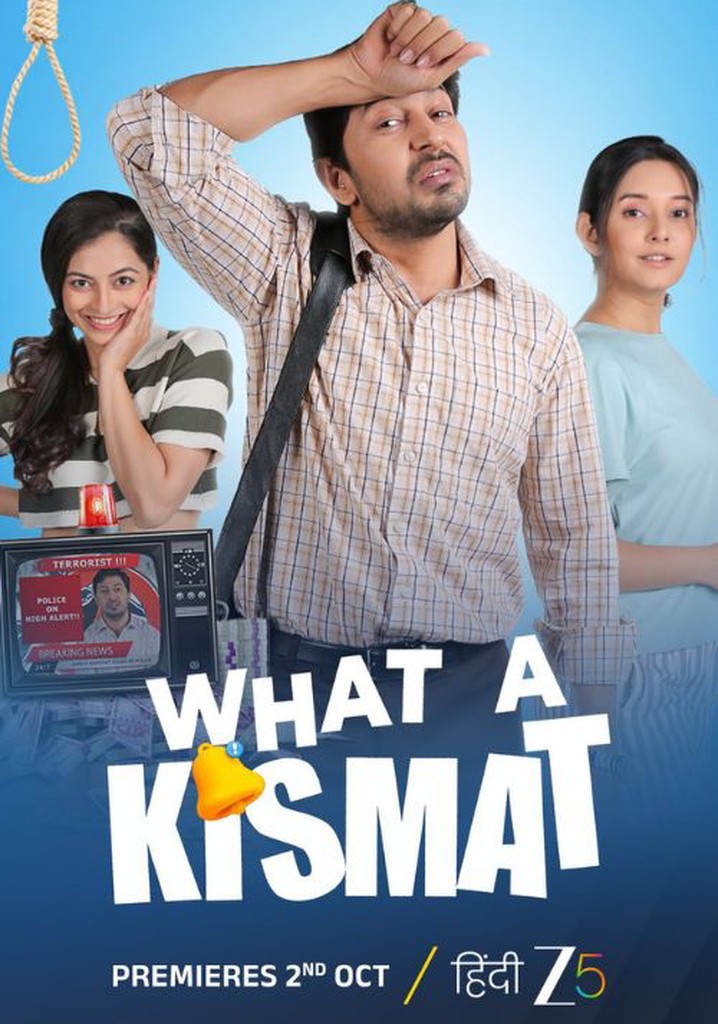 What a Kismat (2025) Hindi ZEE5 Movie Poster - CineFreak