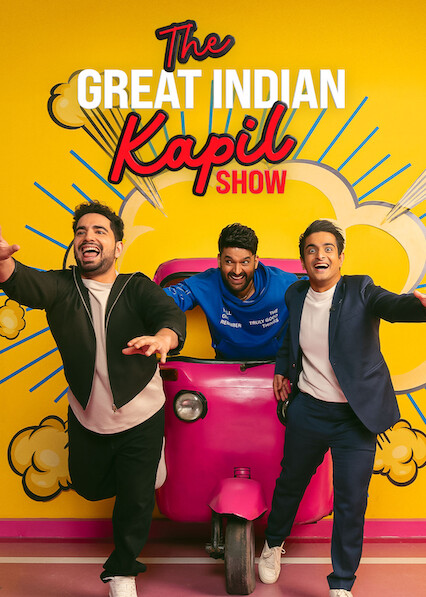The Great Indian Kapil Show (2026) Hindi Netflix Original Web series Season 5 New Episode Weekly Movie Poster - CineFreak